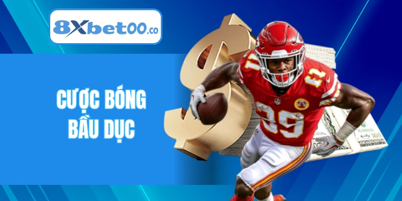 Cược Bóng Bầu Dục